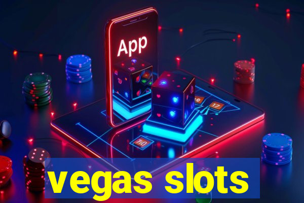 vegas slots