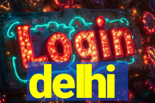 delhi