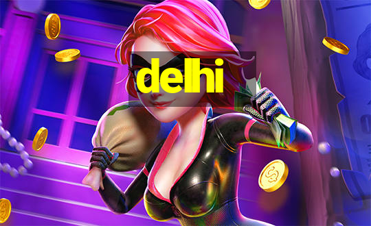 delhi