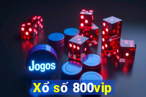 Xổ số 800vip