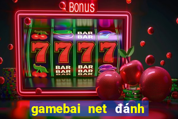 gamebai net đánh bài online