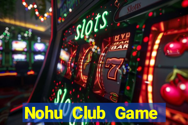 Nohu Club Game Bài K88