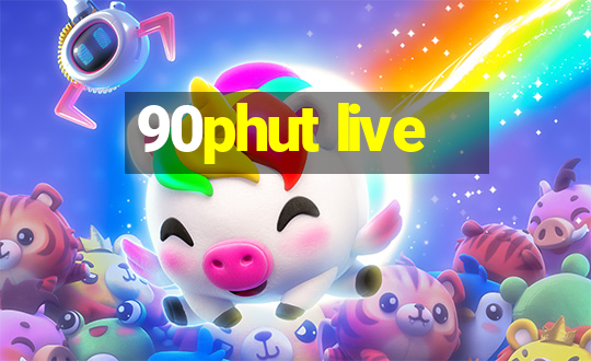 90phut live