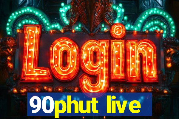 90phut live