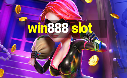 win888 slot