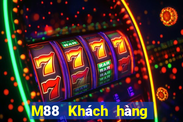 M88 Khách hàng Đắk Lắk