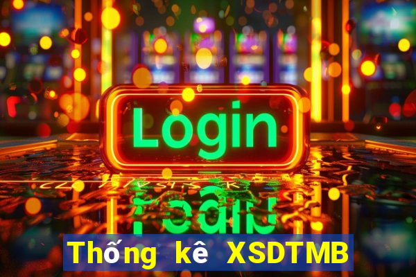 Thống kê XSDTMB thứ tư