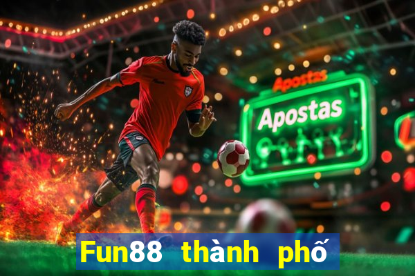 Fun88 thành phố trò chơi điện tử tặng 188 vàng