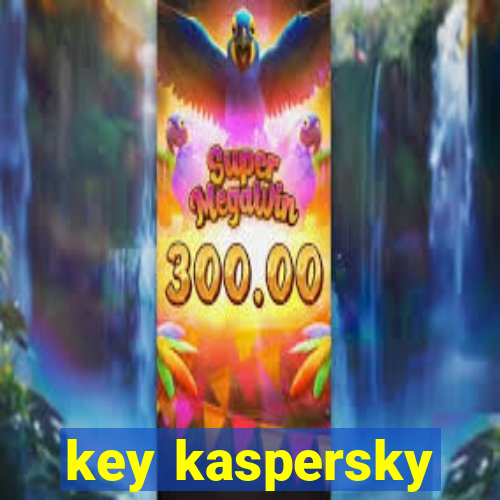 key kaspersky