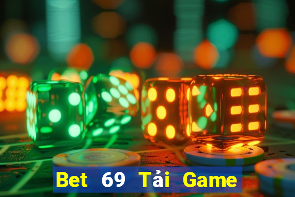 Bet 69 Tải Game Bài Đổi Thưởng