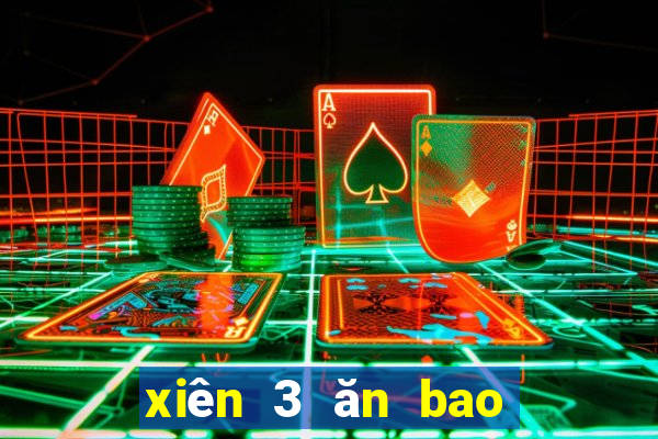 xiên 3 ăn bao nhiêu tiền