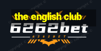 the english club