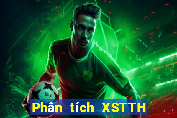 Phân tích XSTTH ngày thứ năm