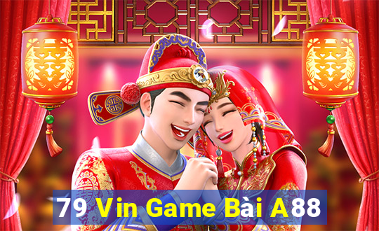 79 Vin Game Bài A88