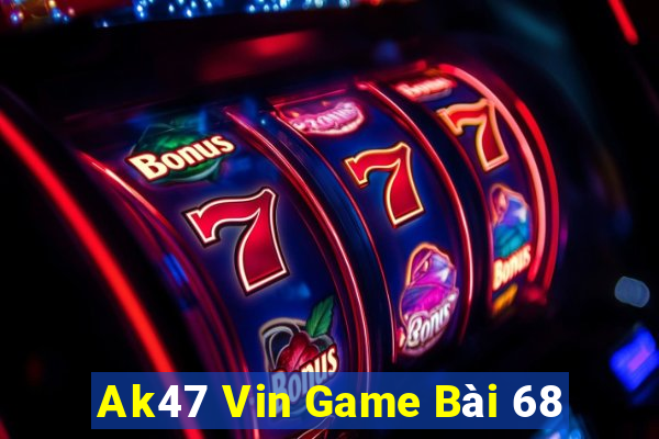 Ak47 Vin Game Bài 68