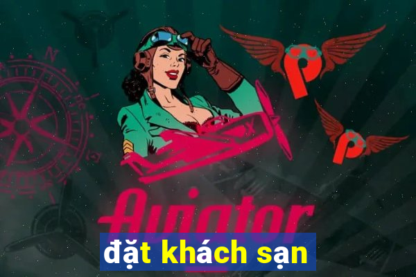 đặt khách sạn