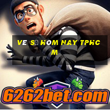 vé số hôm nay tphcm