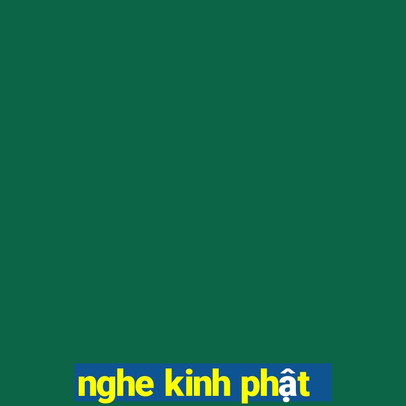 nghe kinh phật