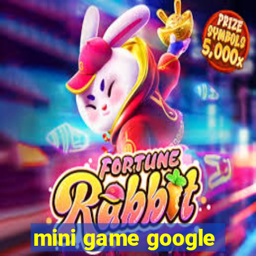 mini game google