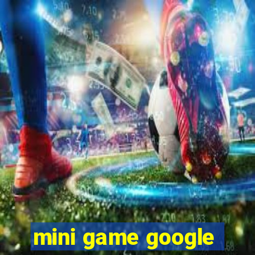 mini game google