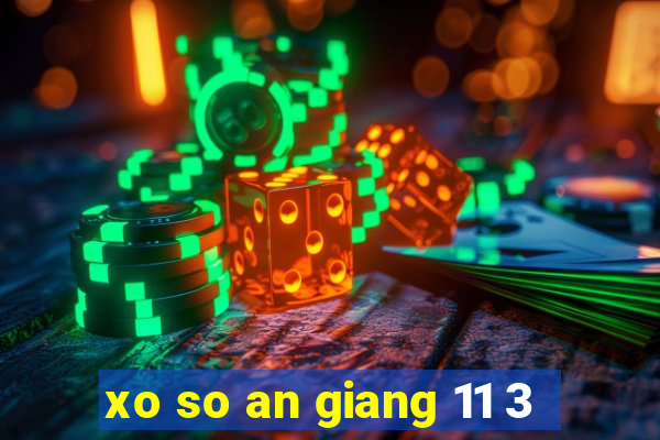 xo so an giang 11 3