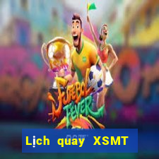 Lịch quay XSMT ngày thứ sáu