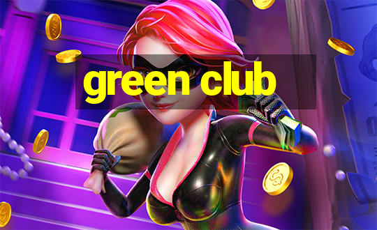 green club