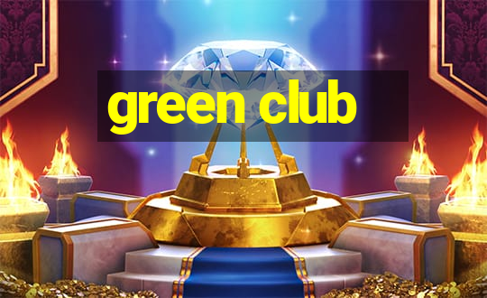 green club