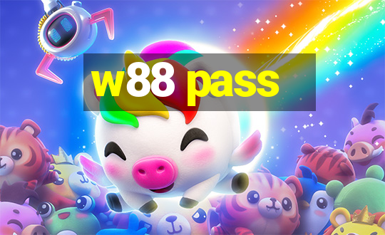 w88 pass