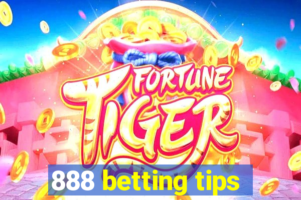 888 betting tips