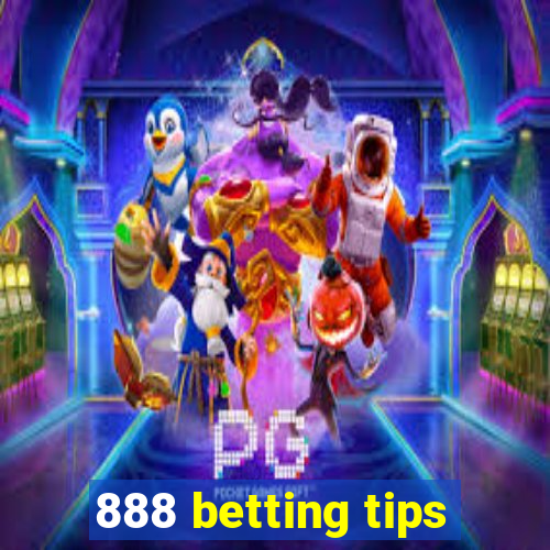 888 betting tips