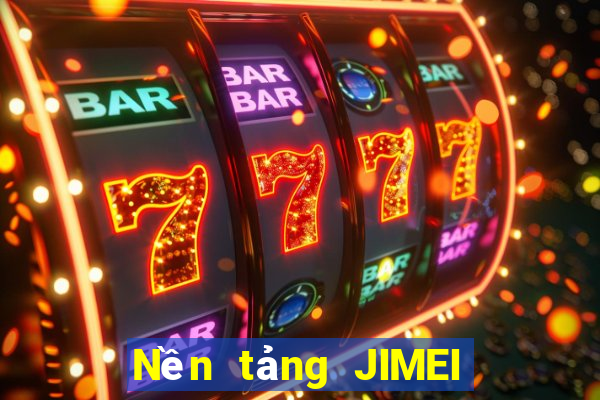 Nền tảng JIMEI Việt nam