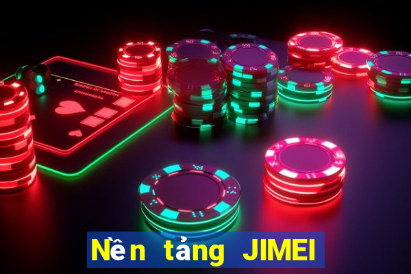 Nền tảng JIMEI Việt nam