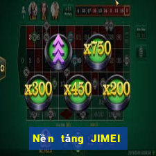 Nền tảng JIMEI Việt nam