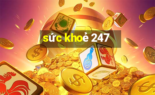 sức khoẻ 247