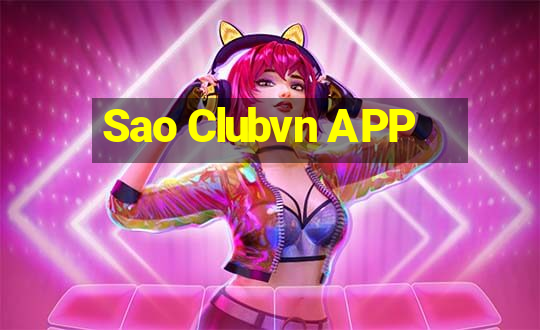 Sao Clubvn APP