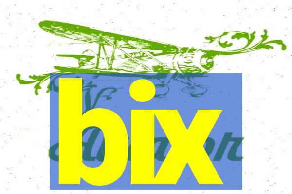 bix