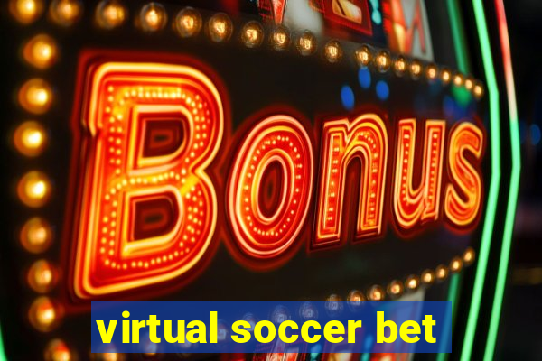 virtual soccer bet