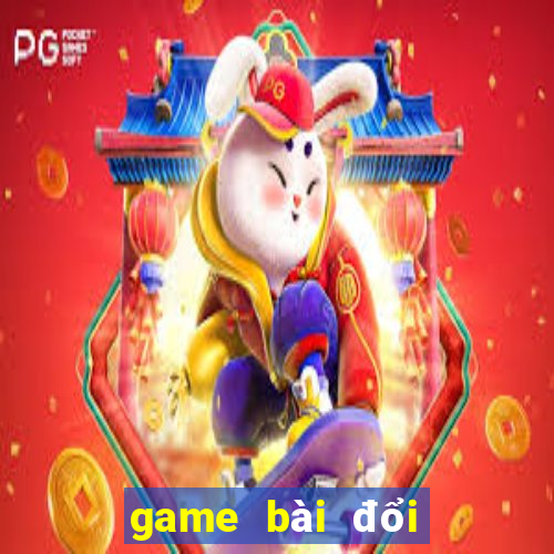 game bài đổi thưởng uy tín nhất 2018 ios