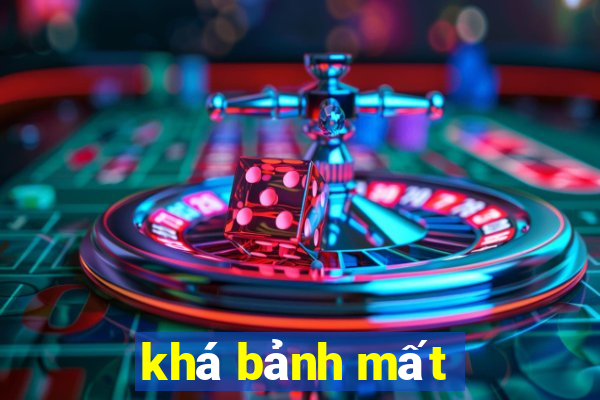 khá bảnh mất