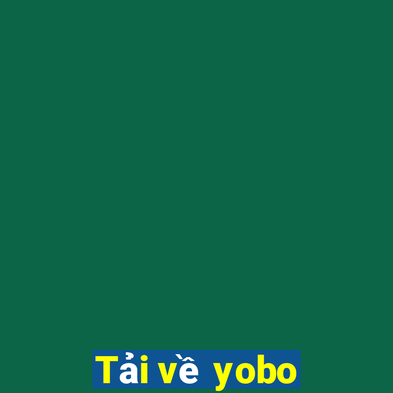 Tải về yobo