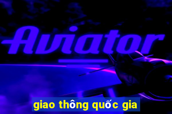 giao thông quốc gia