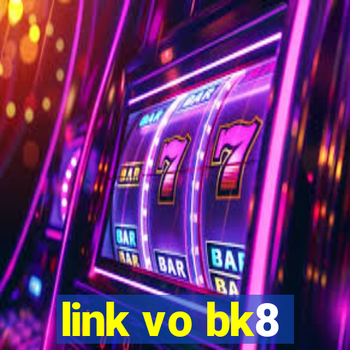 link vo bk8