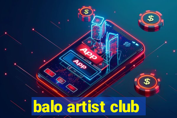 balo artist club