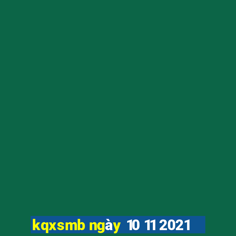 kqxsmb ngày 10 11 2021