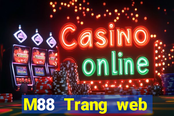 M88 Trang web chính thức của Dingthể thao việt nam