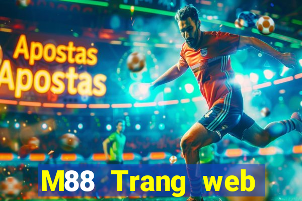 M88 Trang web chính thức của Dingthể thao việt nam