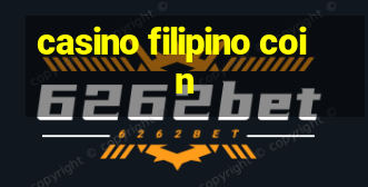 casino filipino coin