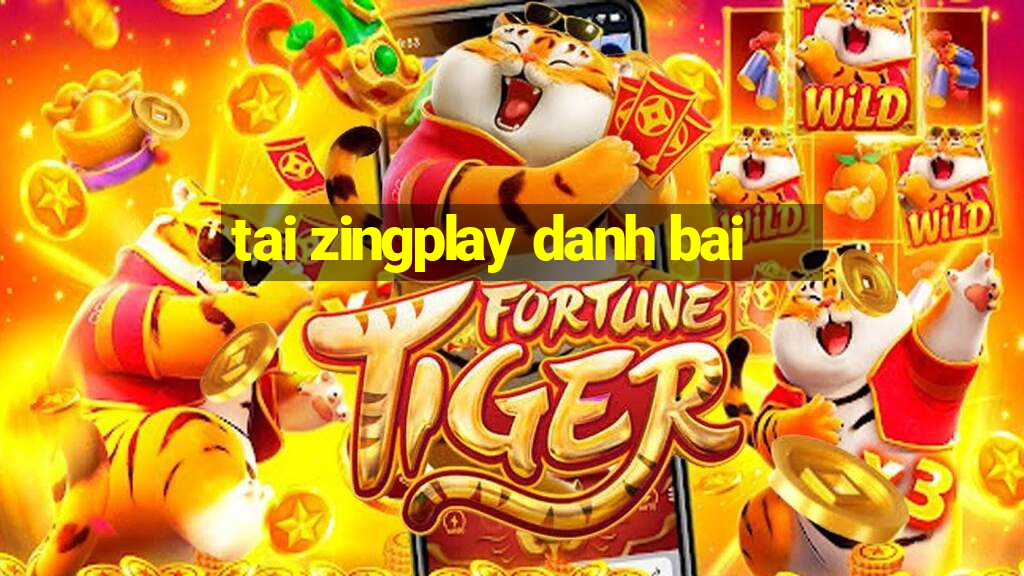 tai zingplay danh bai