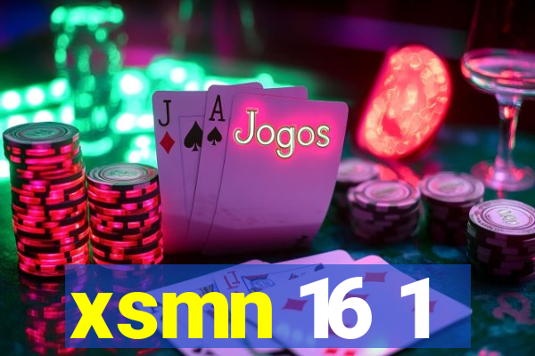 xsmn 16 1